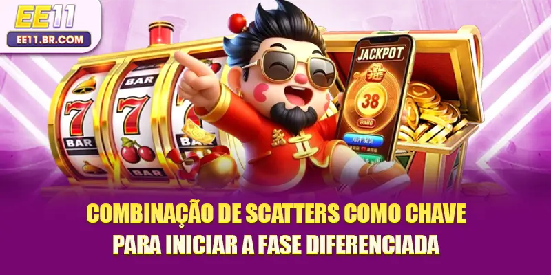 Combinação de Scatters como chave para iniciar a fase diferenciada