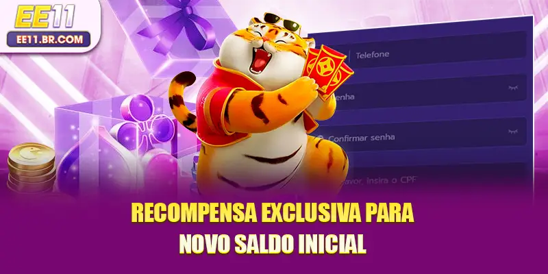 Recompensa exclusiva para novo saldo inicial