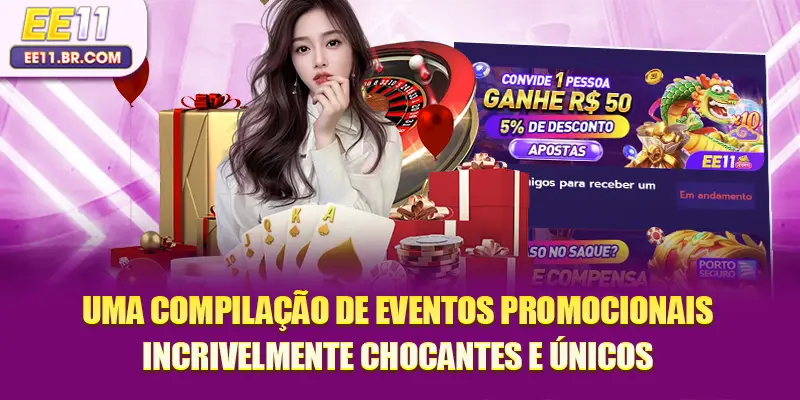 Uma compilação de eventos promocionais incrivelmente chocantes e únicos